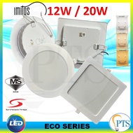 IMITOS LED Recessed Downlight 20W 6'' , 12W 4" - ROUND And Square