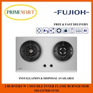 FUJIOH FH-GS7020 SVSS STAINLESS STEEL GAS HOB 2 BURNERS W 1 DOUBLE INNER FLAME - 1 YEAR FUJIOH WARRANTY + FREE DELIVERY