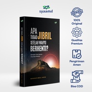 Syaamil Books - Islamic Books Angel Series - What Jibril's Jobs After Revelation Stopping