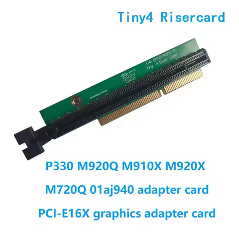 PCI E Graphic Card Adapter Tiny 4/5/6 PCIE16 Riser Card Form 920xM720Q P330 M910XP350M90Q ComputerNF