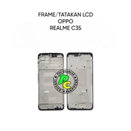 FRAME STAND/ LCD PLATE REALME C35