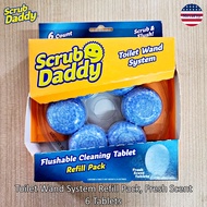 Scrub Daddy® Toilet Wand System Refill Pack Fresh Scent 6 Tablets เม็ดขัดห้องน้ำ ทำความสะอาด แบบละลา