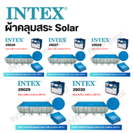 Intex 29026,29027,29028,29029,29030 Solar Cover ผ้าคลุมสระน้ำกันแดดสี่เหลี่ยม สำหรับสระ 13-16-18-24-32 ฟุต