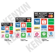 e wallet WE ACCEPT VISA, MASTER CREDIT DECIT CARD AND E-WALLET SIGN STICKER (WE ACCEPT CUSTOM-MAKE O