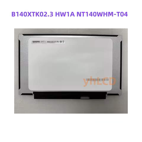 14" Inch Laptop B140XTK02.3 HW1A NT140WHM-T04 LCD Screen On-Cell Touch 1366x768 40Pins 60HZ