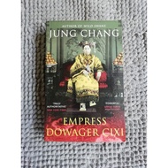 Empress Dowager Cixi: The Concubine Who Launched Modern China by Jung Chang