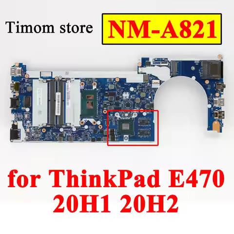 i7-7600 i5-7200 i7-6500 i5-6300 i3-7100 i3-6006 920MX for ThinkPad E470 20H1 20H2 Laptop Motherboard