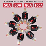 Commonly Use 20A 30A 40A 50A 60A 80A 100A Circuit Breaker 12V 24V DC Car Truck Audio Resettable Fuse