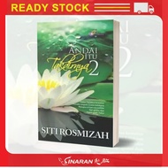 ANDAI ITU TAKDIRNYA 2 : SITI ROSMIZAH