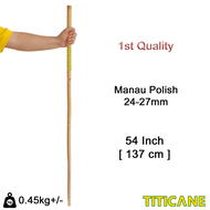 TITICANE Manau Stick [ 54 INCH ] [ Polish 24-27mm ] [ Rattan / Rotan ]