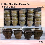 Flower Pot Red Mud Clay Pot 4" 4 PCS/SET #03 Pasu Bunga Tanah Liat Tembikar 红泥陶老式旧款式复古耐用花盆 1套