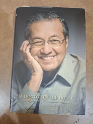[Preloved] A Doctor in the House: The Memoirs of Tun Dr. Mahathir Mohamad (Hardcover)