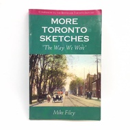 More Toronto Sketches: The Way We Were (Paperback) LJ001