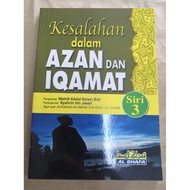 Kesalahan dalam Azan dan Iqamat Siri 3