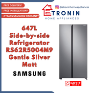 Samsung 647L Side-by-side Refrigerator RS62R5004M9/SS Gentle Silver Matt