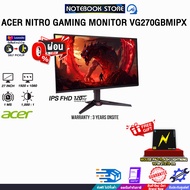 [ผ่อน 0% 3 ด.]ACER NITRO GAMING MONITOR VG270GBMIPX (IPS FHD 120Hz)/ประกัน 3 Years Onsite