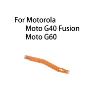 Main Board Motherboard Connector Flex Cable For Motorola Moto G40 Fusion / G60
