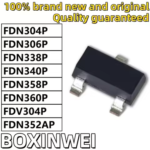 10PCS FDN304P FDN306P FDN338P FDN340P FDN358P FDN360P FDV304P FDN352AP