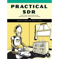 Practical SDR: Getting Starting with Software-Defined Radio