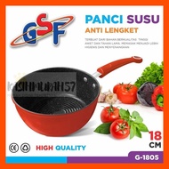 GSF G-1805 MILK POT GSF G 1805 18CM MILK POT/ 18 CM MILK POT/ NON-STICK POT/ 18CM BOILED MILK POT/ 1