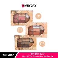 (G61) GINA GLAM Story Of The Princess Eye Shadow 8g Eyeshadow