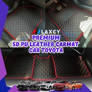 Toyota LAXEY Carpet Floot mat 5D Carpet Pu Leather  Vios Yaris Altis Camry Veloz Fortuner Innova Ava
