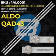 Aldo 43 Inch TV Backlight QAD43 HS-43D3003V2W8C1B80012M-MH-K NO.1 3X8