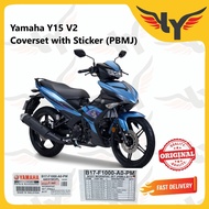 Yamaha Y15 V2 Coverset with Sticker Complete Set PBMJ - B17-F1000-A0-PM (100% Original)