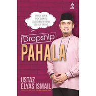 DROPSHIP PAHALA  Ustaz Elyas Ismail