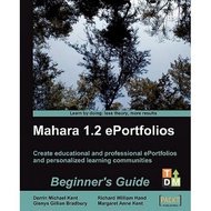 mahara 1 2 e portfolios beginner s guide Kent, Derrin Michael