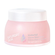 Saturday Skin Waterfall Glacier Water Cream