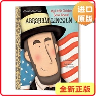 【原版现货】My Little Golden Book about Abraham Lincoln 亚伯拉罕·林肯 兰登书屋精装小金书 英文原版 Bonnie Bader; illustr