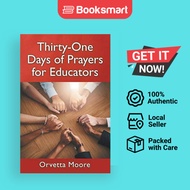 Thirty-One Days Of Prayers For Educators - Paperback - English - 9781973662259