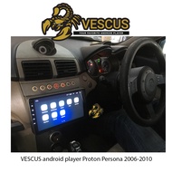 Vescus Android Player ( Qled Screen ) for Proton Persona 2006-2010 Gen2 Gen 2
