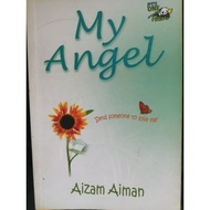 MY ANGEL- AIZAM AIMAN (Preloved)