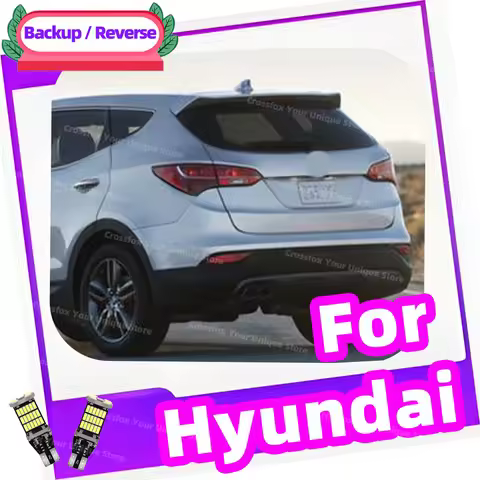 2x W16W T15 LED Reverse Light Bulbs or Hyundai Solaris Tucson i10 i20 i30 i40 ix20 ix35 Santa Fe 2 3