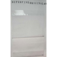 SUPERFINE 45" INCHES FABRIC FOR BEDDINGS - SOLD PER YARD (36" INCHES)