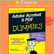 Adobe Acrobat 6 PDF For Dummies by Greg Harvey (US edition paperback)