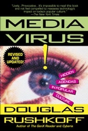 Media Virus! Douglas Rushkoff