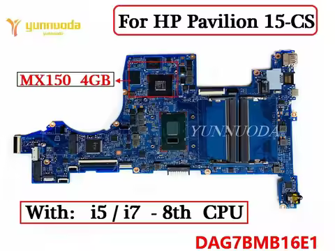 DAG7BMB16E1 For HP Pavilion 15-CS Laptop Motherboard With I5 I7 CPU MX150 4GB GPU L22818-601 L22820-