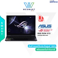 (0%10ด.) ASUS ROG FLOW X13 (GV302XU-MU018WS) / Ryzen 9 7940HS/RTX 4050/16GB (2x8GB)/SSD 1TB/Win 11/Warranty 3 Year (Onsite + 1Year Perfect Warranty)