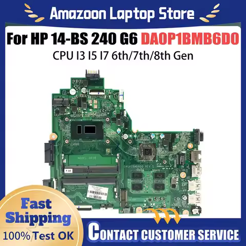 For HP 14-BS 240 G6 Laptop Motherboard DA0P1BMB6D0 i3-6006U i5-7200U 925423-601 925422-601 Notebook 