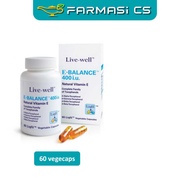 Live-Well E-Balance 400 i.u. Natural Vitamin E 60 capsules EXP:06/2026 [Live well Livewell ebalance 