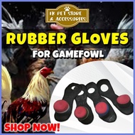 ❀ ✅ 1 Set Rubber Gloves for Gamefowl / Fighting Cock Gloves / Gloves sa Paa ng Manok Panabong