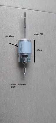 Mô tơ chế quạt 12 vôn đã có sẵn trục bắt cánh và túp lăng cơ 775