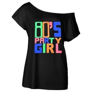 80S PARTY GIRL Clothes Women (S-XXXXL) for T-Shirt and Party Funny Tee Irregular Women T Shirt Tops