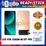 [ITSPIRE] ✨ XIAOMI MI 13T PRO 2306EPN60G 2306EPN60I MOBILE LCD SCREEN COMPATIBLE REPLACEMENT PART