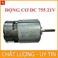 Motor 550 755 775 12V 21V công suất cao motor chổi than cao cấp