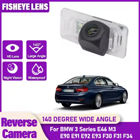 1080*720P 140° HD Vehicle Rear View Car Camera For BMW 3 Series E46 M3 E90 E91 E92 E93 F30 F31 F34 R