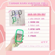 CUSTOM HAND SANITIZER - FANDOM VER.1